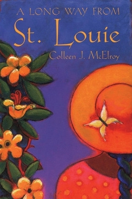 A Long Way from St. Louie(English, Paperback, McElroy Colleen)