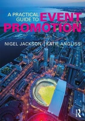 A Practical Guide to Event Promotion(English, Paperback, Jackson Nigel)