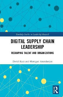 Digital Supply Chain Leadership(English, Paperback, Kurz David)