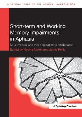 Short-term and Working Memory Impairments in Aphasia(English, Paperback, unknown)