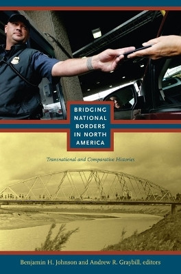 Bridging National Borders in North America(English, Paperback, unknown)