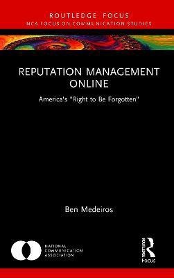 Reputation Management Online(English, Hardcover, Medeiros Ben)