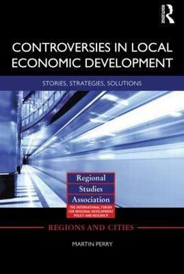Controversies in Local Economic Development(English, Paperback, Perry Martin)