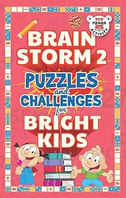 Brain Storm 2: Puzzles and Challenges for Bright Kids(Paperback, Red Panda)