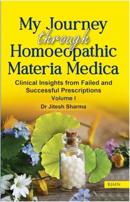 My Journey Through Homoeopathic Materia Medica(English, Paperback, Sharma Jitesh)