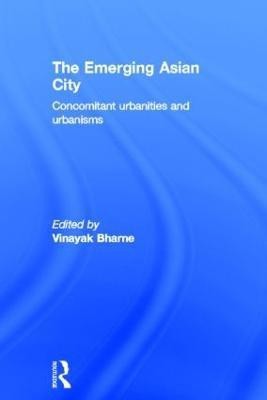 The Emerging Asian City(English, Hardcover, unknown)