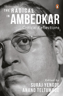 The Radical in Ambedkar(English, Hardcover, Teltumbde Anand)