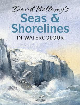 David Bellamy's Seas & Shorelines in Watercolour(English, Paperback, Bellamy David)