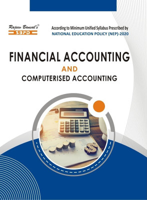 Financial Accounting and Computerised Accounting B.Com 2nd SEM  - Syllabus Prescribed National Education Policy 1 Edition(Paperback, Dr. S.K. Singh)