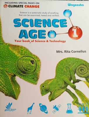 SCIENCE AGE YOUR BOOKOF SCIENCE & TECHNOLOGY CLASS 1(kolkata, WAGEESHA PUBLISHERS)