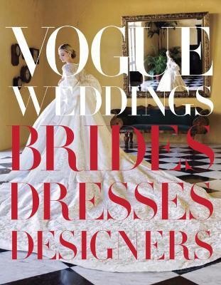 Vogue Weddings(English, Hardcover, Bowles Hamish)