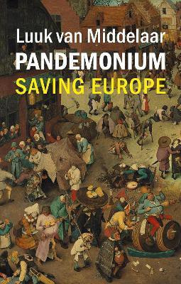 Pandemonium(English, Hardcover, van Middelaar Luuk Prof.)