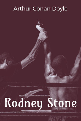 Rodney Stone(English, Paperback, Arthur Conan Doyle)