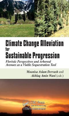 Climate Change Alleviation for Sustainable Progression(English, Hardcover, unknown)
