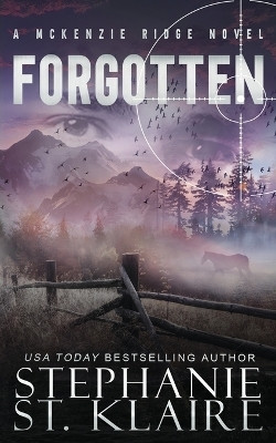 Forgotten(English, Paperback, St Klaire Stephanie)