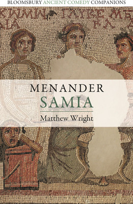 Menander: Samia(English, Paperback, Wright Matthew Dr)