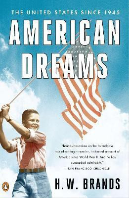 American Dreams(English, Paperback, Brands H. W.)