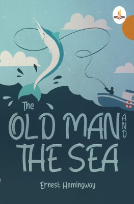 The Old Man and The Sea(Paperback, Ernest Hemingway)