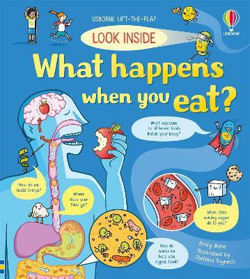 Look Inside What Happens When You Eat(English, Board book, Bone Emily)