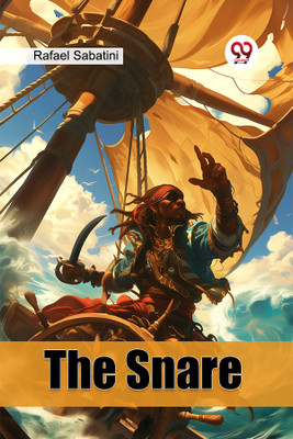 The Snare(English, Paperback, Sabatini Rafael)