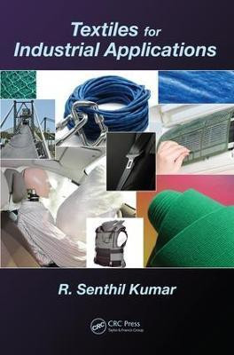 Textiles for Industrial Applications(English, Electronic book text, Kumar R. Senthil)