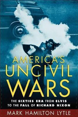 America's Uncivil Wars(English, Paperback, Lytle)