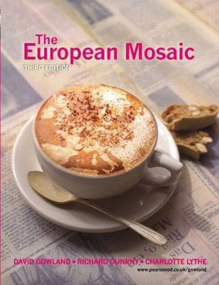 The European Mosaic(English, Paperback, Gowland David)