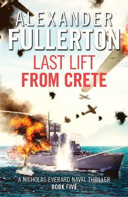 Last Lift from Crete(English, Paperback, Fullerton Alexander)