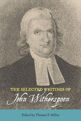 The Selected Writings of John Witherspoon(English, Hardcover, unknown)