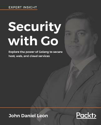 Security with Go(English, Electronic book text, Leon John Daniel)