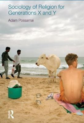 Sociology of Religion for Generations X and Y(English, Hardcover, Possamai Adam)