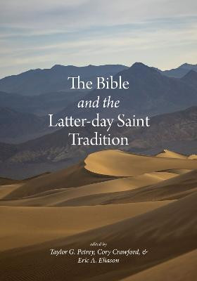 The Bible and the Latter-day Saint Tradition(English, Hardcover, unknown)