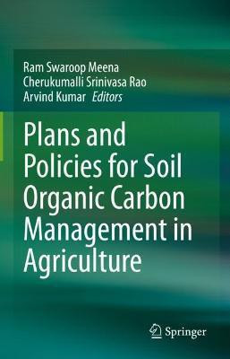Plans and Policies for Soil Organic Carbon Management in Agriculture(English, Hardcover, unknown)