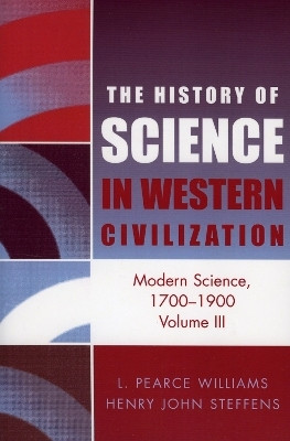 Modern Science 1700-1900(English, Paperback, Williams Leslie Pearce)