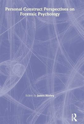 Personal Construct Perspectives on Forensic Psychology(English, Paperback, unknown)