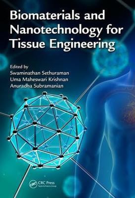 Biomaterials and Nanotechnology for Tissue Engineering(English, Hardcover, unknown)