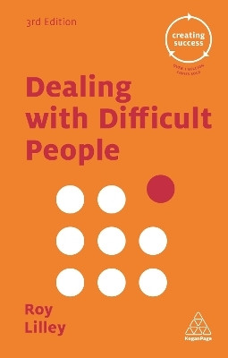 Dealing with Difficult People(English, Paperback, Lilley Roy)