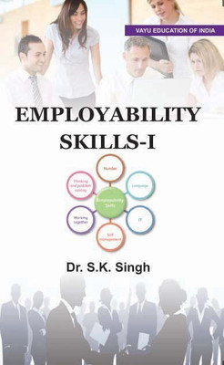 Employability Skills-I for Diploma Students(English, Paperback, Dr. S.K. Singh)