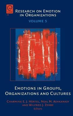 Emotions in Groups, Organizations and Cultures(English, Hardcover, unknown)