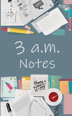 3 a.m. Notes(Paperback, Writer's Pocket)
