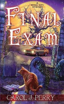 Final Exam(English, Paperback, Perry Carol J.)