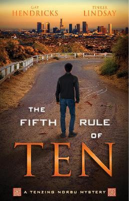 The Fifth Rule of Ten(English, Paperback, Hendricks Gay PhD)