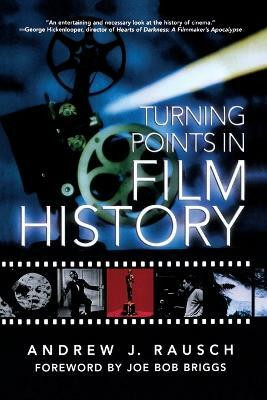 Turning Points In Film History(English, Paperback, Rausch Andrew J.)