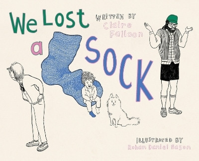 We Lost a Sock(English, Hardcover, Falloon Claire)