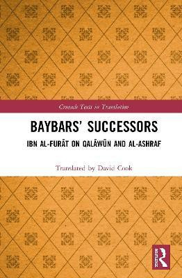Baybars' Successors(English, Hardcover, Cook Translated by David)