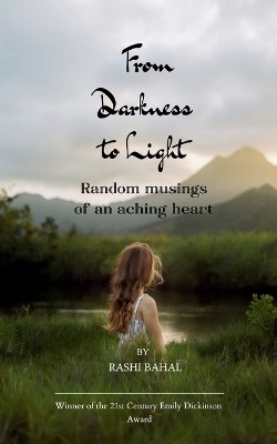 From Darkness to Light(English, Paperback, Bahal Rashi)