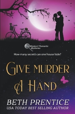 Give Murder a Hand(English, Paperback, Prentice Beth)