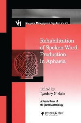 Rehabilitation of Spoken Word Production in Aphasia(English, Paperback, unknown)