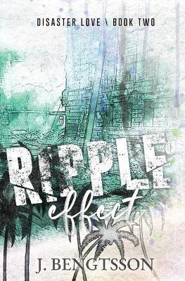 Ripple Effect(English, Paperback, Bengtsson J)