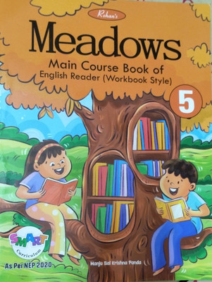 Meadows Main Course Book Of English Reader 5(Rohan Book, Manju Bal Krishna Panda)